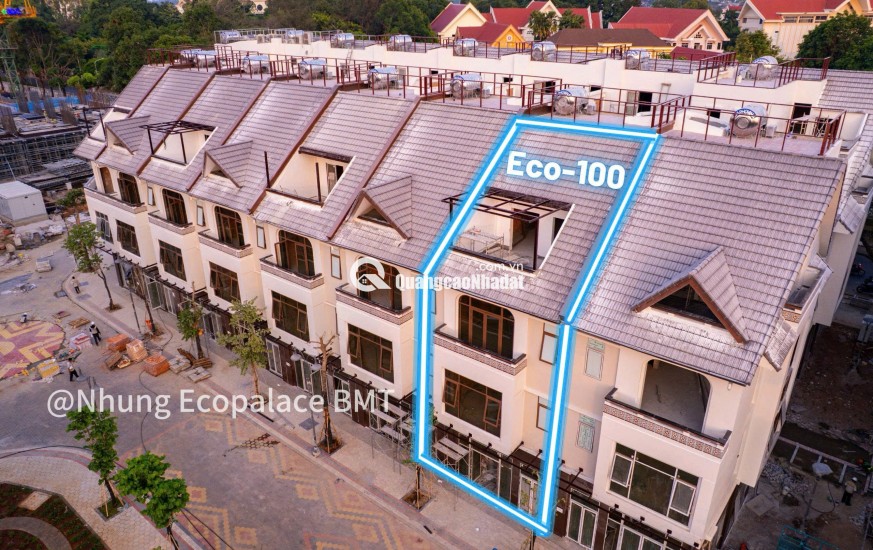  Cần bán gấp nhà phố trung tâm dự án Ecopalace BMT – dòng tiền tốt – chỉ hơn 18 tỷ